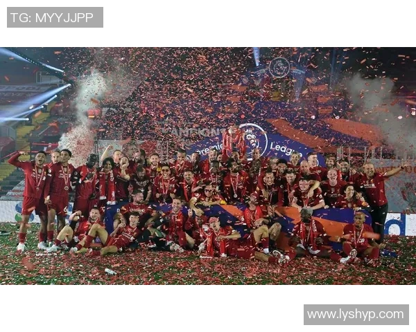 利物浦足球文化与历史传承：从默西赛德到全球足坛的影响力